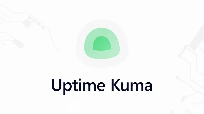 四个步骤使用UptimeKuma搭建状态监测站